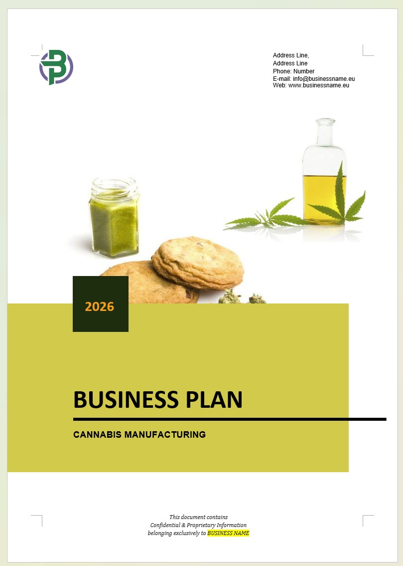 Cannabis Manufacturing Business Plan Template (in-house processing)